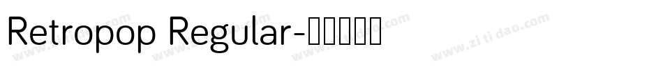 Retropop Regular字体转换